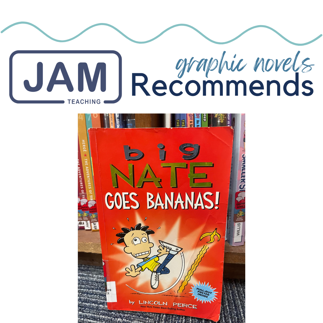 JAM Big Nate Goes Bananas! 🍌